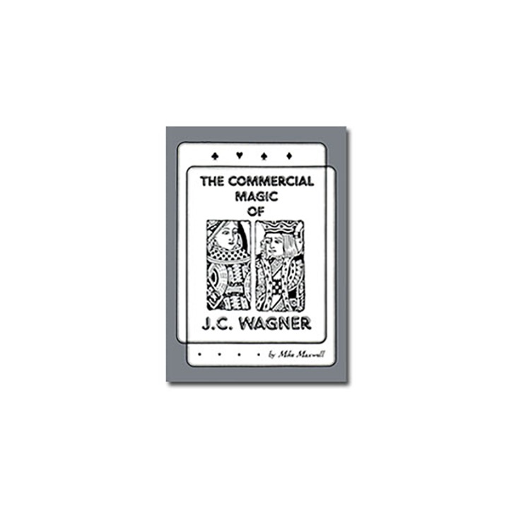 Commercial Magic of JC Wagner eBook DOWNLOAD
