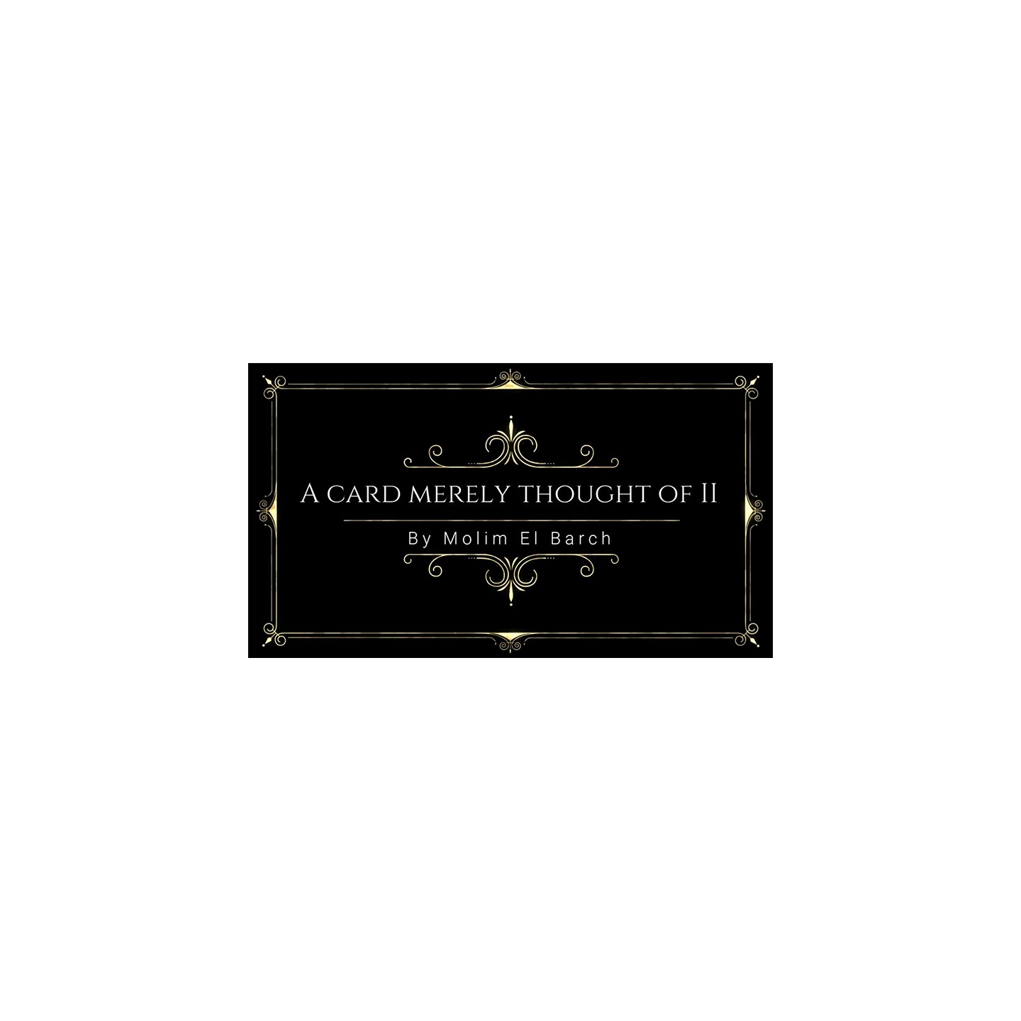 A Card Merely Thought Of II by Molim EL Barch video DOWNLOAD