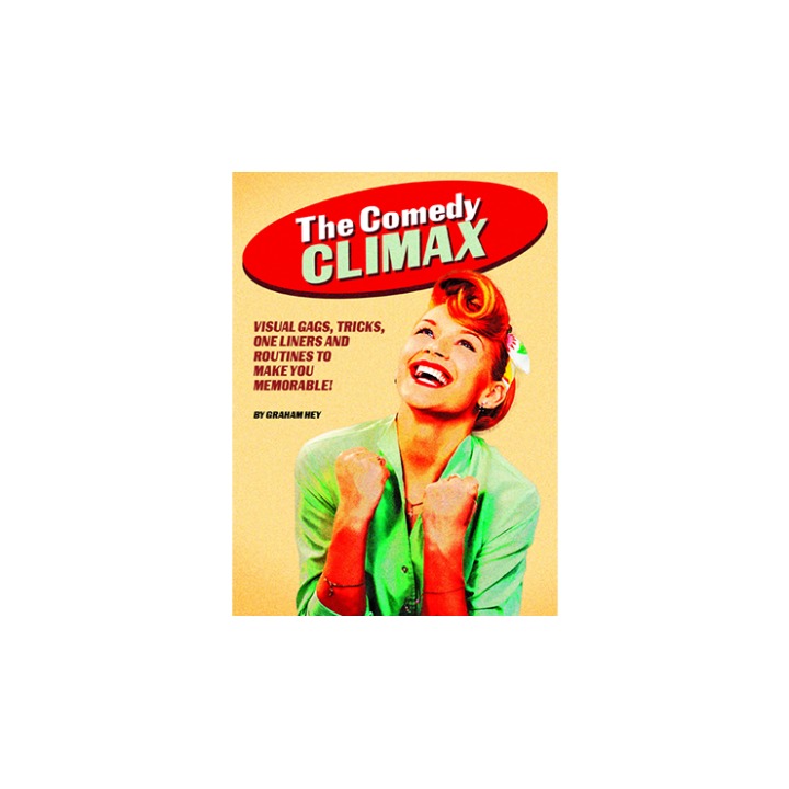The Comedy Climax by Graham Hey eBook DOWNLOAD