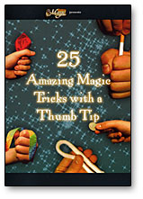 25 AMAZING MAGIC TRICKS WITH A THUMB TIP - DVD