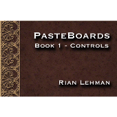 Pasteboards (Vol.1 controls) by Rian Lehman - Video DOWNLOAD