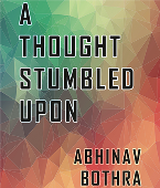 A Thought Stumbled Upon by Abhinav Bothra Mixed Media DOWNLOAD