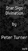 Star Sign Divination (Vol 9) by Peter Turner eBook DOWNLOAD