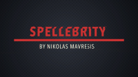Spellebrity by Nikolas Mavresis video DOWNLOAD