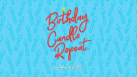 Birthday Candle Repeat (Gimmicks and Online Instructions) by Wonder Phil - Trick