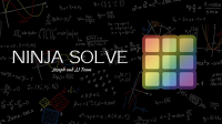 NINJA SOLVE by Joseph and JJ Team video DOWNLOAD