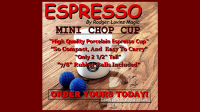 Mini Chop Cup by Rodger Lovins Magic