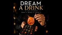 Dream a Drink (IOS) by Joel Dickinson