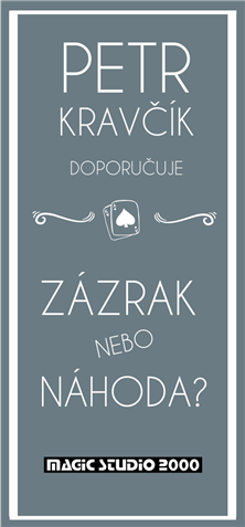 ZÁZRAK NEBO NÁHODA?