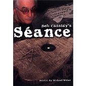 Seance by  Bob Cassidy AUDIO DOWNLOAD