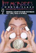 World Class Manipulation Jeff McBride Vol #2 video DOWNLOAD