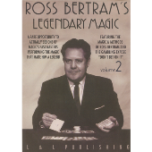 Legendary Magic Ross Bertram- #2 video DOWNLOAD