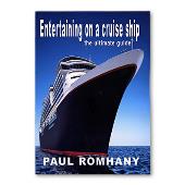 Entertaining on Cruise Ships by Paul Romhany - eBook DOWNLOAD