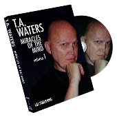 Miracles of the Mind Vol 1 by TA Waters - DVD