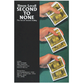 Simon Lovell's Second to None: The Art of Second Dealing by Meir Yedid - Book